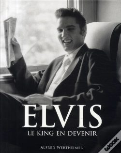 Capa do artigo Elvis ; Le King En Devenir