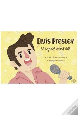 Capa do artigo Elvis Presley. El Rey Del Rock & Roll