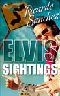 Elvis Sightings - Preview