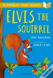 Capa do artigo Elvis The Squirrel: A Bloomsbury Young Reader