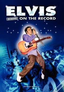 Capa do artigo Elvis - Uncensored On The Record