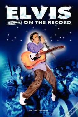 Capa do artigo Elvis - Uncensored On The Record