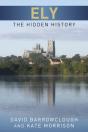 Ely: The Hidden History - Preview