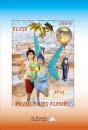 Elyse Et Le Prince Des Fleurs - Preview