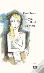 Capa do artigo Élyse, La Fille De Sa Mère