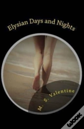 Elysian Days And Nights