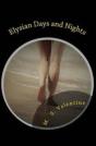 Elysian Days And Nights - Preview