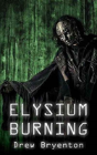 Elysium Burning - Preview