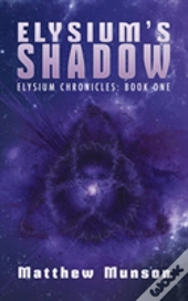 Elysium'S Shadow