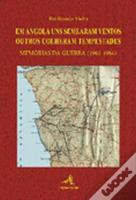 Em Angola uns Semearam Ventos outros Colheram Tempestades