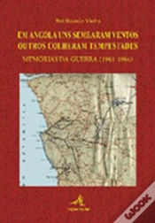 Capa do artigo Em Angola uns Semearam Ventos outros Colheram Tempestades