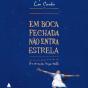 Em Boca Fechada Não Entra Estrela - Preview