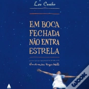 Capa do artigo Em Boca Fechada Não Entra Estrela