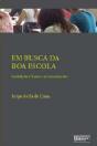 Em Busca da Boa Escola - Preview