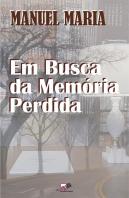 Em Busca da Memória Perdida