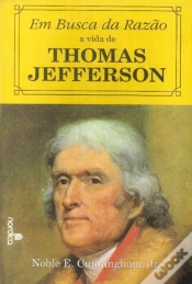 Capa do artigo Em Busca da Razão - A Vida de Thomas Jefferson
