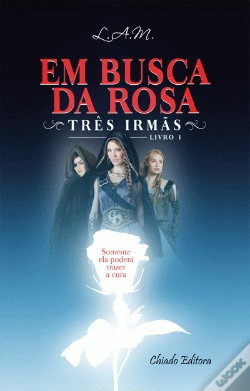 Capa do artigo Em Busca da Rosa - Volume 1