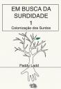 Em Busca da Surdidade 1 - Preview