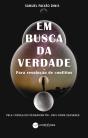 Em Busca da Verdade - Para Resolução de Conflitos - Preview