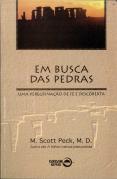 Em Busca das Pedras - uma Peregrinação de Fé e Descoberta