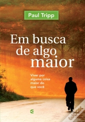 Capa do artigo Em Busca De Algo Maior