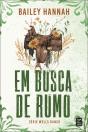 Em Busca de Rumo - Preview