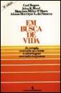 Em Busca de Vida - Da Terapia Centrada no Cliente - Preview