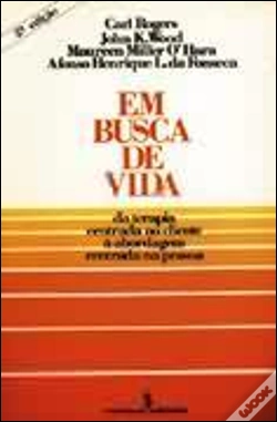 Capa do artigo Em Busca de Vida - Da Terapia Centrada no Cliente