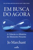 Em Busca do Agora