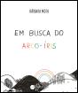 Em Busca do Arco-Íris - Preview