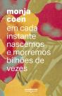 Em Cada Instante Nascemos E Morremos Bilhões De Vezes - Preview
