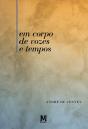 Em Corpo de Vozes e Tempos - Preview