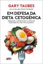Em Defesa Da Dieta Cetogênica - Preview