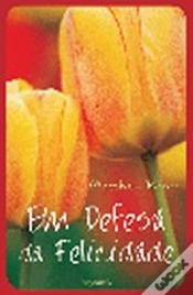 Capa do artigo Em Defesa da Felicidade
