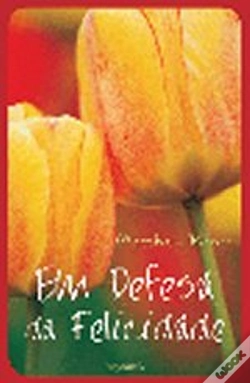 Capa do artigo Em Defesa da Felicidade