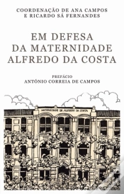 Capa do artigo Em Defesa da Maternidade Alfredo da Costa