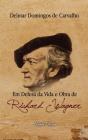 Em Defesa da Vida e Obra de Richard Wagner - Preview