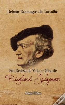 Capa do artigo Em Defesa da Vida e Obra de Richard Wagner