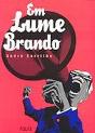 Em Lume Brando - Preview