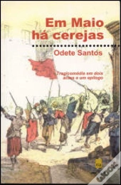 Em Maio há Cerejas