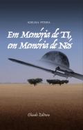 Em Memória de Ti, Em Memória de Nós