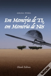 Em Memória de Ti, Em Memória de Nós