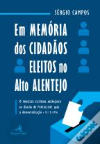 Em Memória dos Cidadãos Eleitos no Alto Alentejo