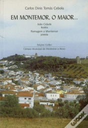Capa do artigo Em Montemor, o Maior...