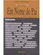 Em Nome do Pai - Preview