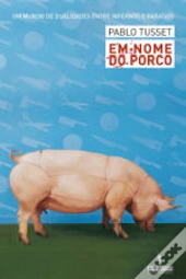 Em Nome do Porco