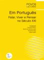 Em Português - Falar, Viver e Pensar no Século XXI - Preview