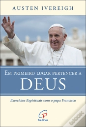 Capa do artigo Em Primeiro Lugar Pertencer a Deus