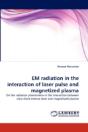 Em Radiation In The Interaction Of Laser Pulse And Magnetized Plasma - Preview