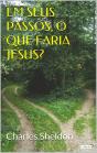 Em Seus Passos, O Que Faria Jesus - Preview